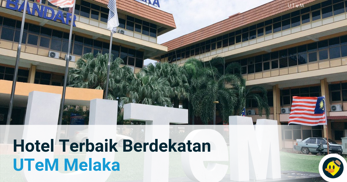 Hotel Terbaik Berdekatan UTeM Melaka Featured Image